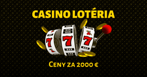 Fortuna Casino - Casino lotéria 2000 €