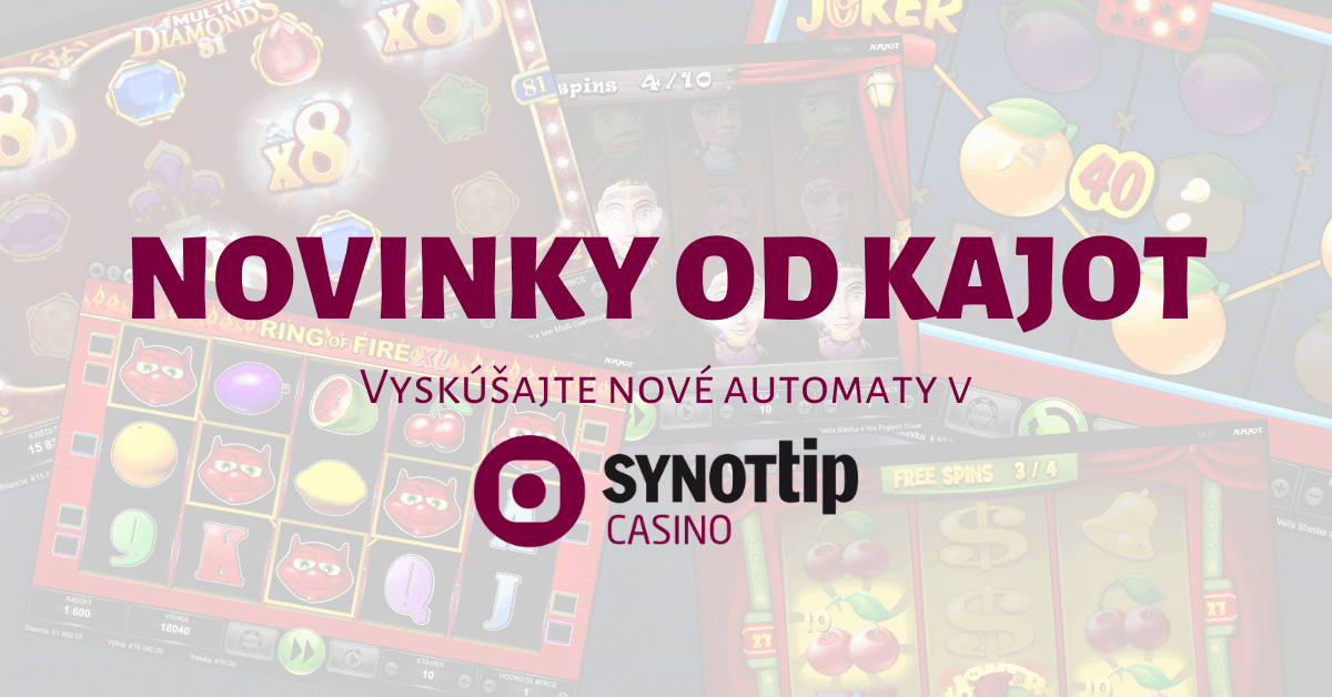 Vyskúšajte 8 nových hier od KAJOT Games v SynotTIP Casino