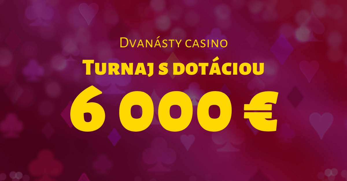 12. kasíno turnaj v SynotTIP Casino o 6000 €