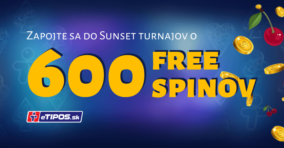 Sunset turnaje o free spiny v eTIPOS Kasíno