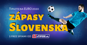 Tipujte v eTIPOS zápasy Slovenska EURO 2020 a získajte free spiny do kasína