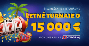 Letné turnaje v eTIPOS kasíne