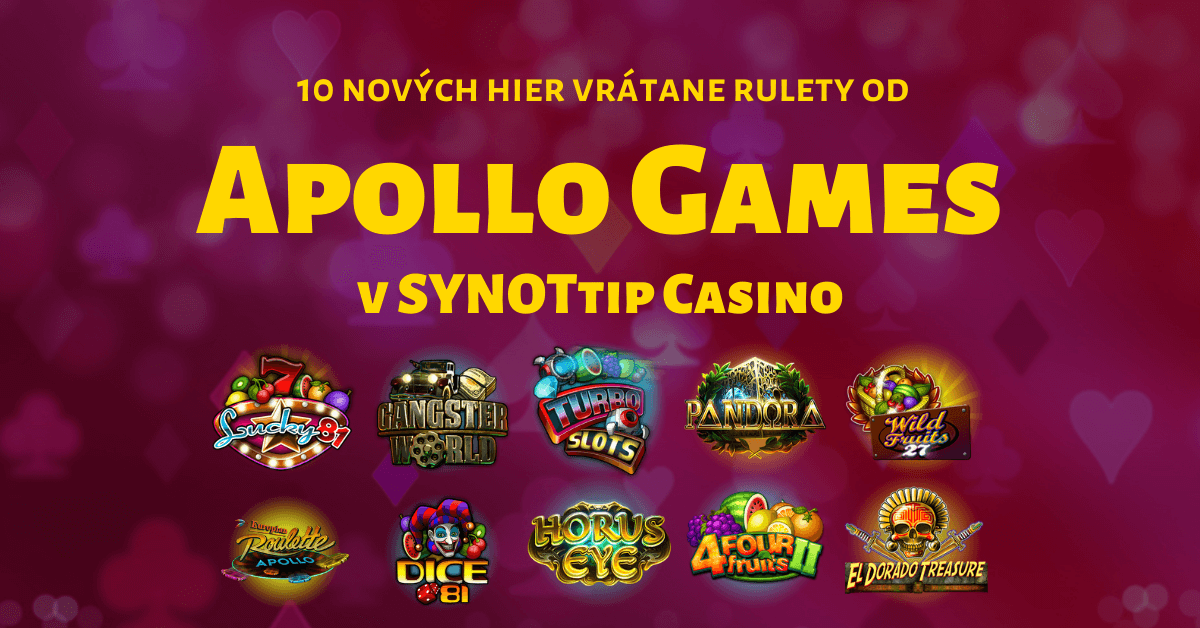 Ponuka automatov Apollo Games v SYNOTtip Casino sa rozrástla o 10 nových hier 