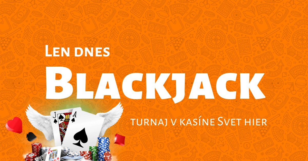 Blackjack turnaj o 5000 € v kasíne Svet hier