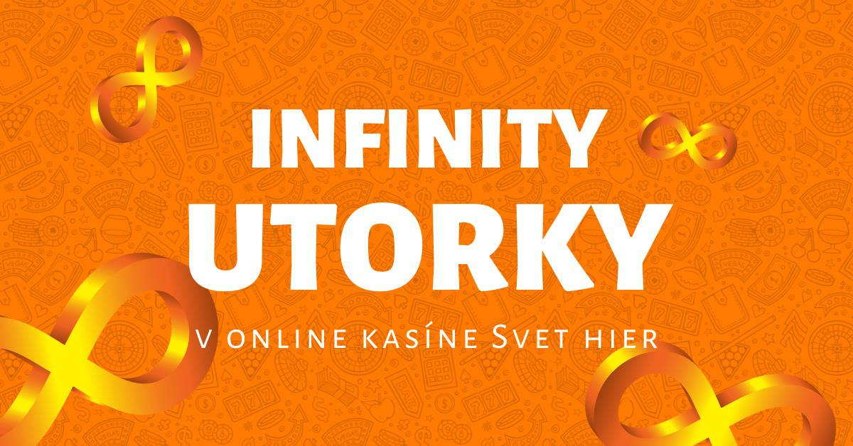 Infinity utorky v online kasíne Svet hier