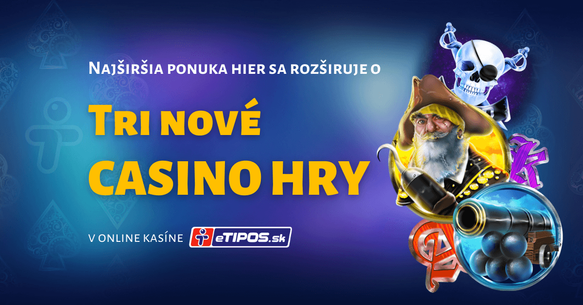 Tri nové casino hry v eTIPOS.sk - december 2021