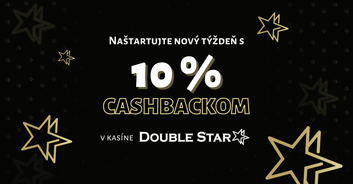 10% cashback až 50 € každý pondelok v DoubleStar Casino