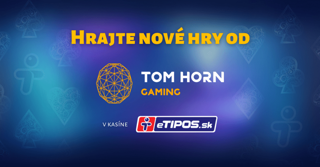 Tom Horn automaty v online kasíne eTIPOS.sk