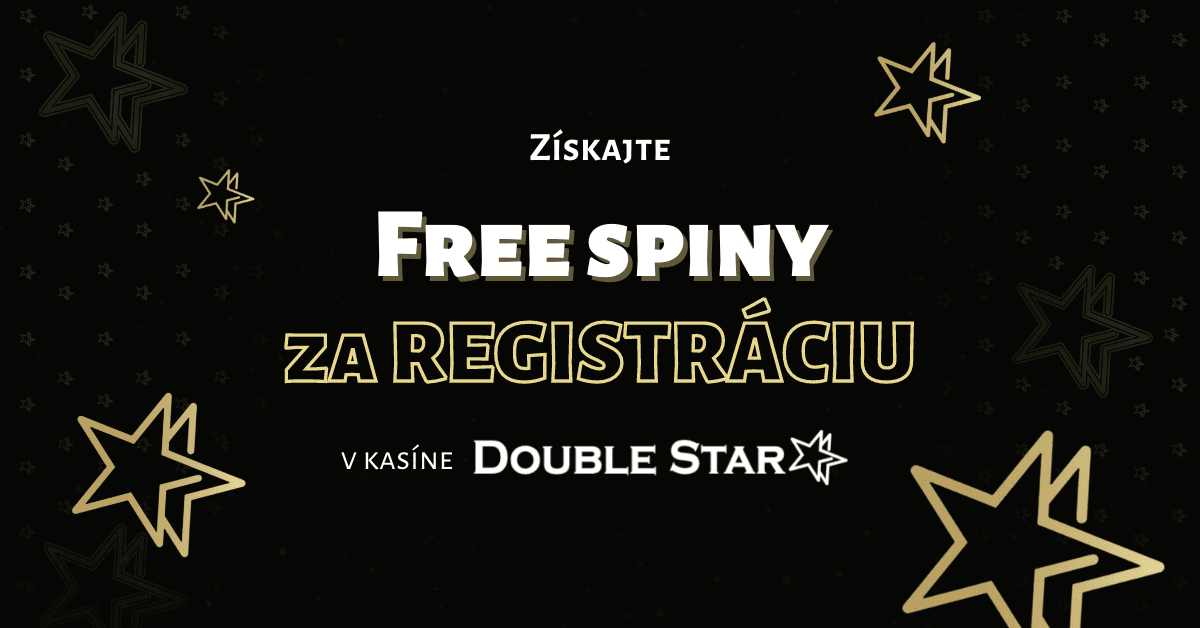Free spiny za registráciu v DoubleStar Casino