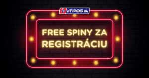 Ako získať free spiny za registráciu v eTIPOS