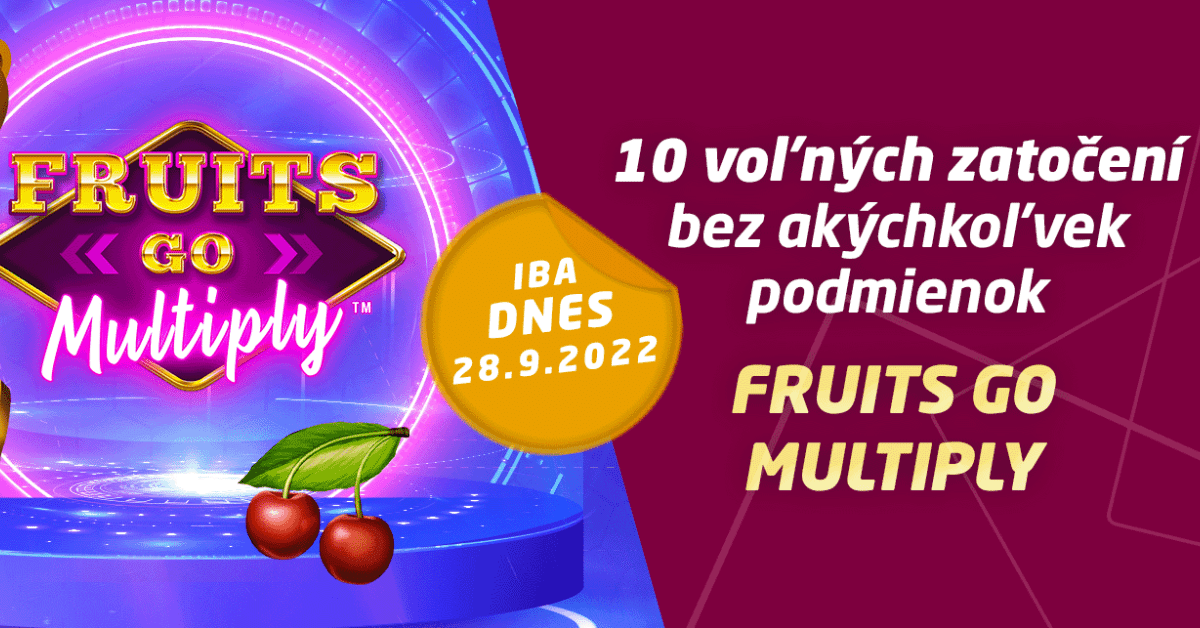 Fruits Go Multiply - free spiny bez podmienok v SYNOT TIP Casino