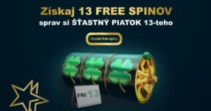 Piatok trinásteho s bonusom 13 free spinov - DoubleStar Casino
