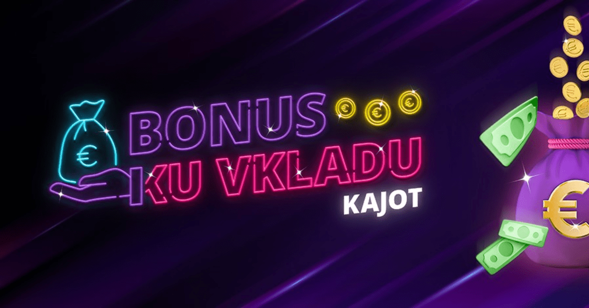 Fortuna - Kajot bonus ku vkladu v piatok