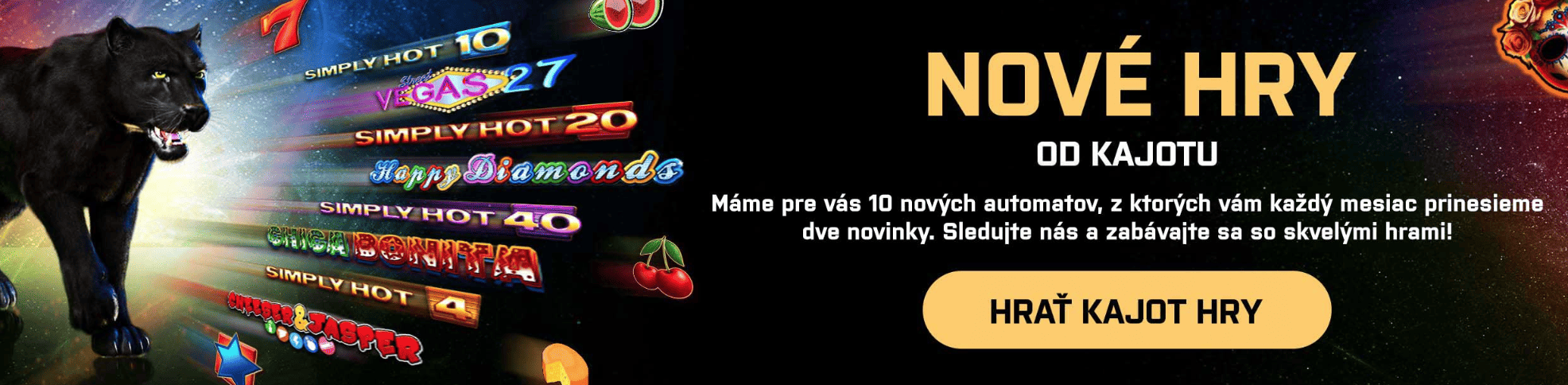 Každý mesiac nové automaty - banner Kajotwin Casino