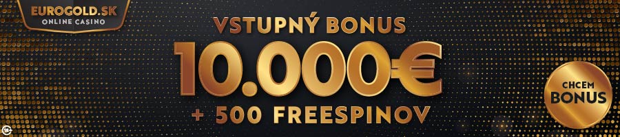 Eurogold casino online - vstupný bonus 10 000 € + 500 free spinov - 900x200