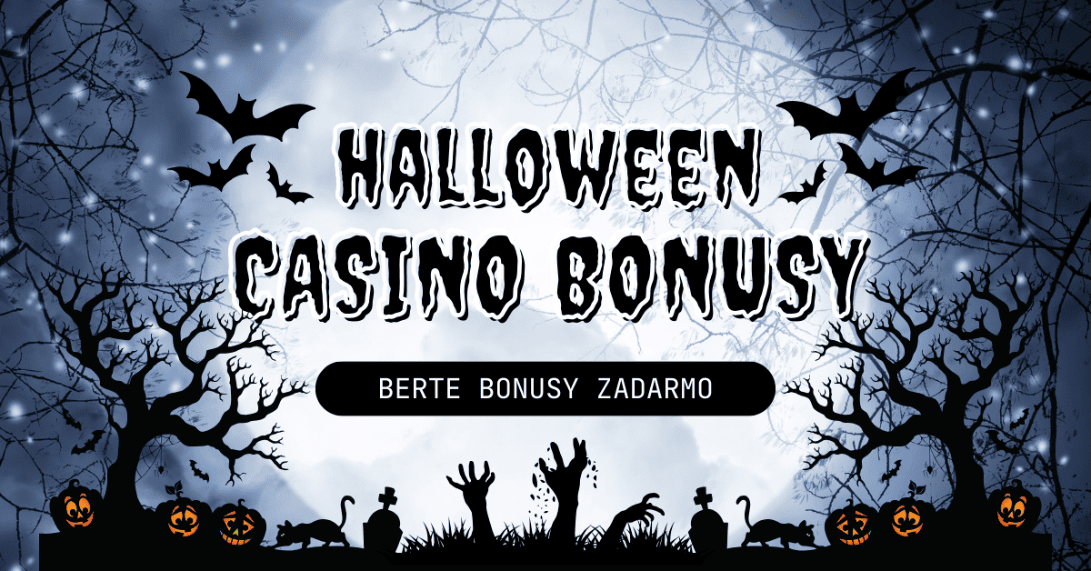 Halloween casino bonusy - berte bonusy zadarmo dnes