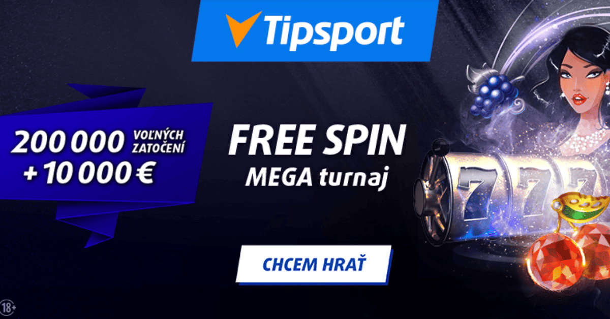 Free spin Mega turnaj v Tipsport kasíne