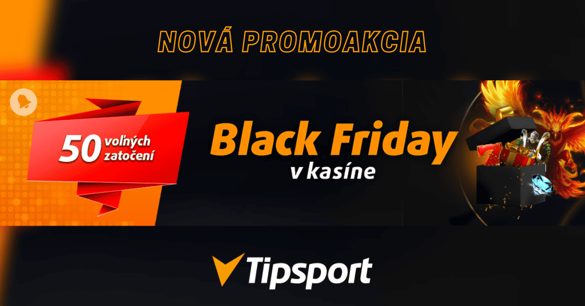 Black Friday bonus 50 free spinov v Tipsport casine 2023