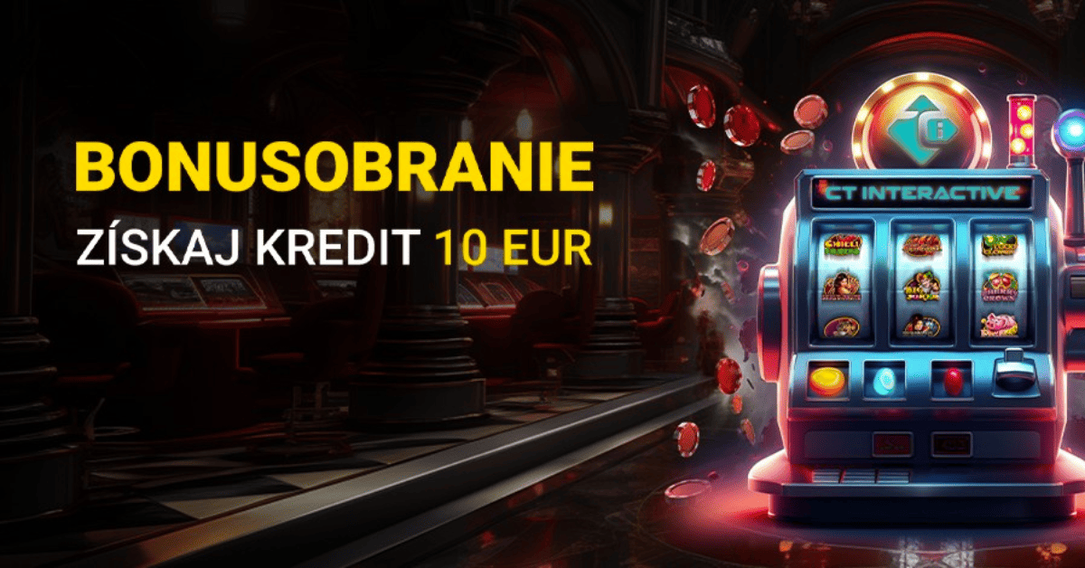 CT Interactive Bonusobranie s bonusom 10 Eur každý deň - Fortuna Casino
