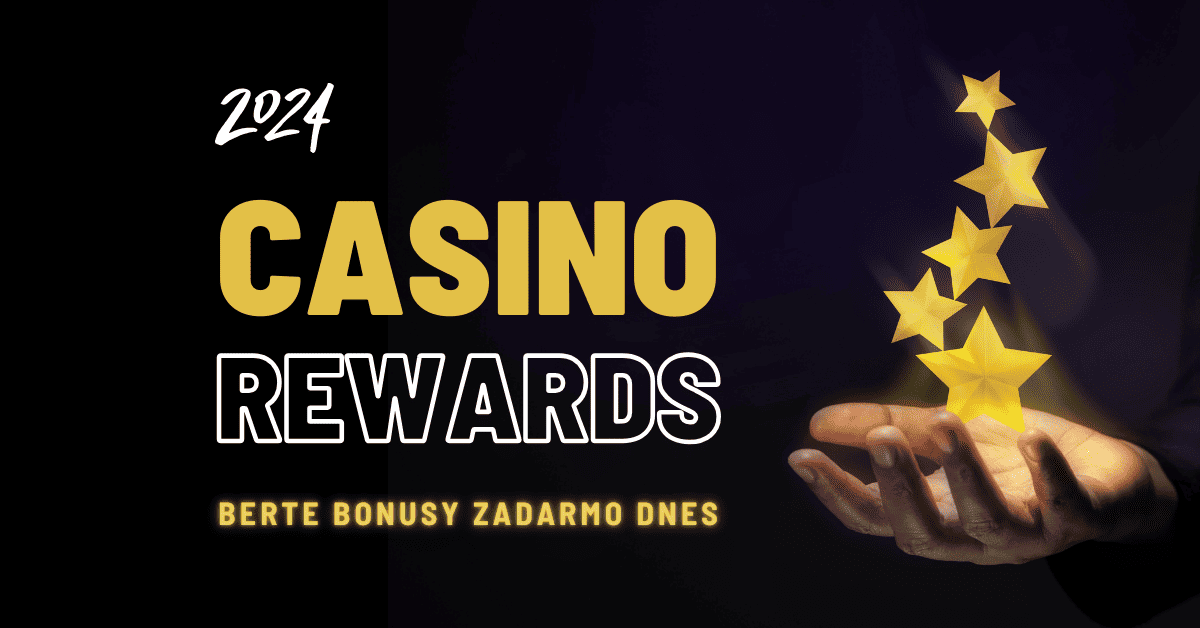 Casino rewards bonusy 2024
