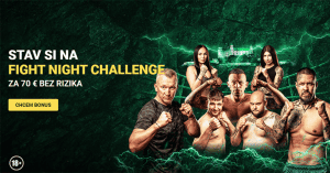 Fight Night Challenge 5 Fortuna bonus 70 € stávka bez rizika