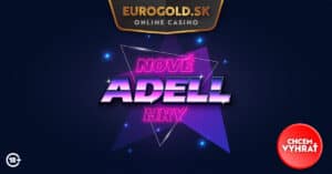 Nové Adell hry v ponuke Eurogold casina