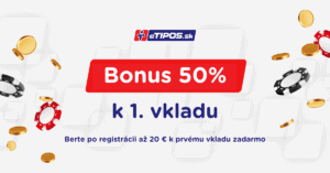 Nový registračný bonus 50% ku 1. vkladu až 20 € - Tipos kasíno akcia