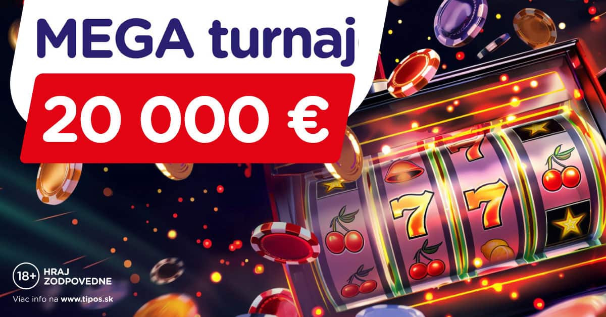 Tipos kasíno MEGA turnaj o 20 000 Eur