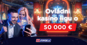 Ovládni kasíno ligu o 50 000 € v Tipos kasíne