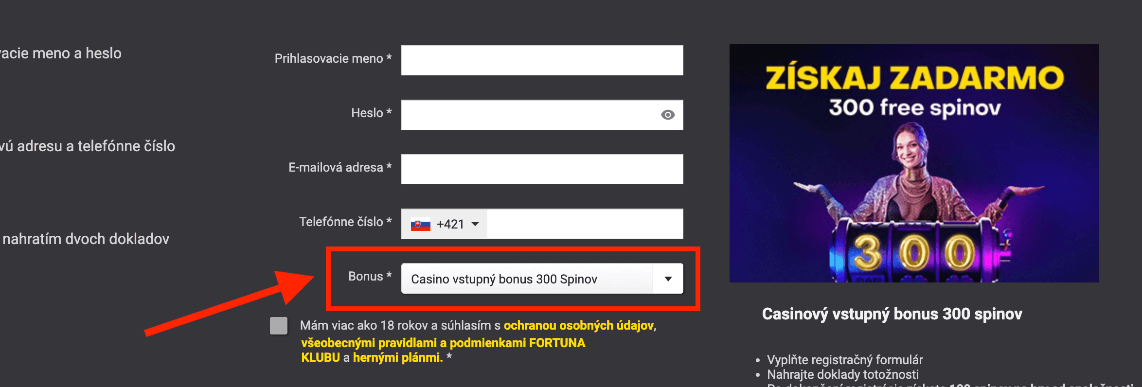 Výber nového vstupného bonusu 300 free spinov v registračnom formulári Fortuna