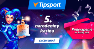 Piate narodeniny Tipsport casina s bonusmi každý deň