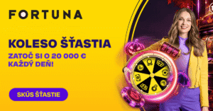 Fortuna Koleso Šťastia (október 2026)