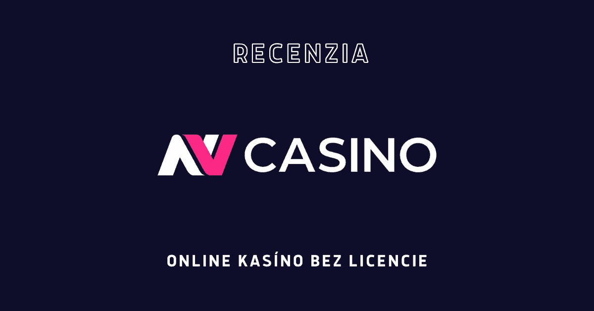 NV Casino – pozor na zahraničné online kasíno bez licencie na Slovensku